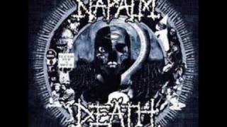 Napalm Death - When All Is Said And Done &amp; Freedom Is The Wage Of Sin