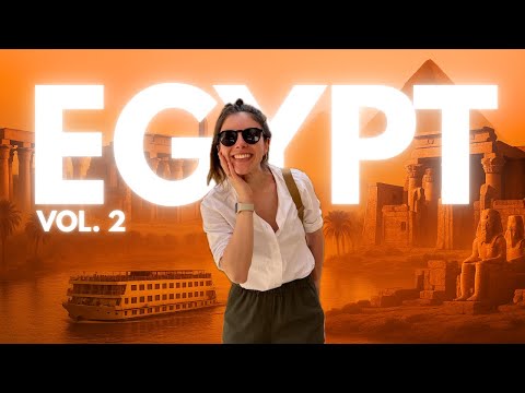 Egypt Vol. 2: Nile Cruise, Aswan, Luxor, Kom Ombo, Edfu, Cairo