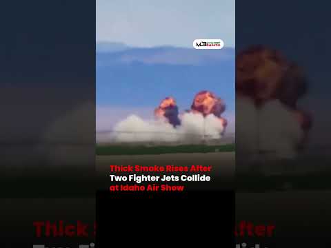 Thick Smoke Rises After Two Fighter Jets Collide at Idaho Air Show