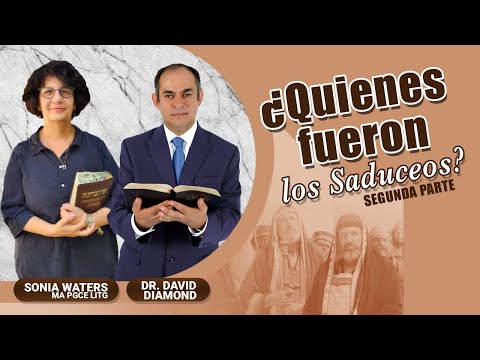 🟢 SONIA WATERS AND DAVID DIAMOND - WHO WERE THE SADDUCEES? #messianjews #bibleprophecies