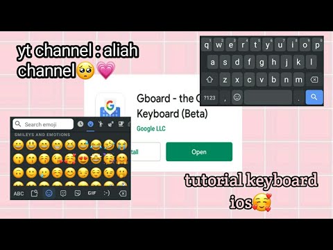 TUTORIAL TO GET KEYBOARD IOS AND GET ALL OF EMOJI IOS🤩