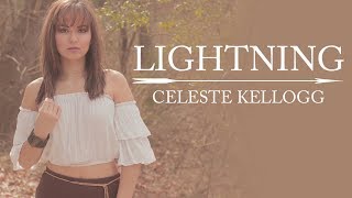 Celeste Kellogg - Lightning (Official Lyric Video)