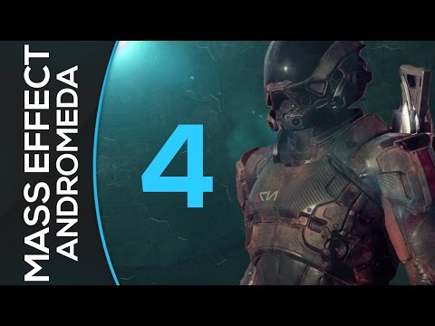 MASS EFFECT ANDROMEDA Gameplay Playthrough Part 4