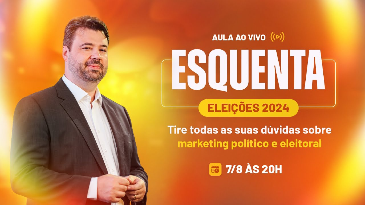 Esquenta Eleições 2024!