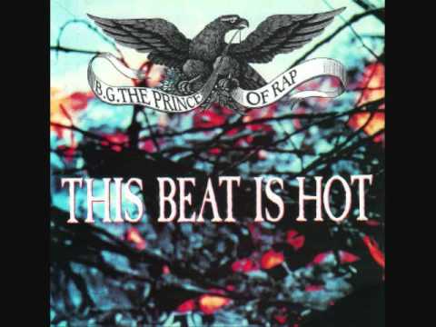 This Beat Is Hot - BG the Prince of Rap 1991