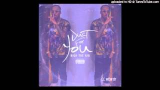 Rich The Kid - Just For You |Mp3 Download Link|