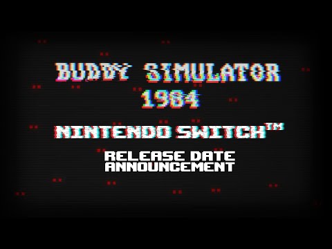 BUDDY SIMULATOR 1984 | RELEASE DATE REVEAL (NINTENDO SWITCH) thumbnail