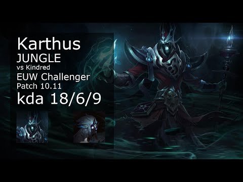 Karthus vs Kindred Jungle - EUW Challenger 18/6/9 Patch 10.11 Gameplay