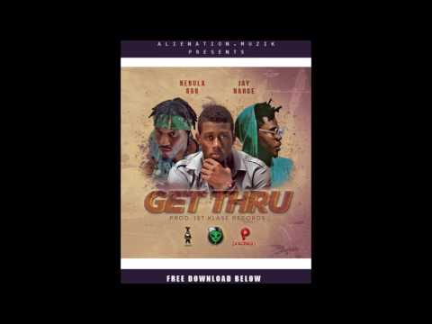 Nebula868 - Get Thru Ft. Jay Nahge (RAW)