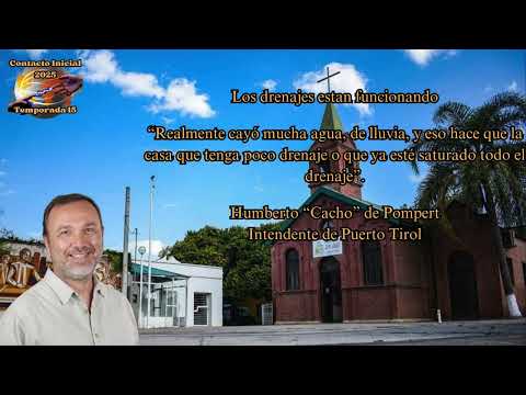 Los drenajes están funcionando (Humberto Cacho de Pompert - Intendente Puerto Tirol)