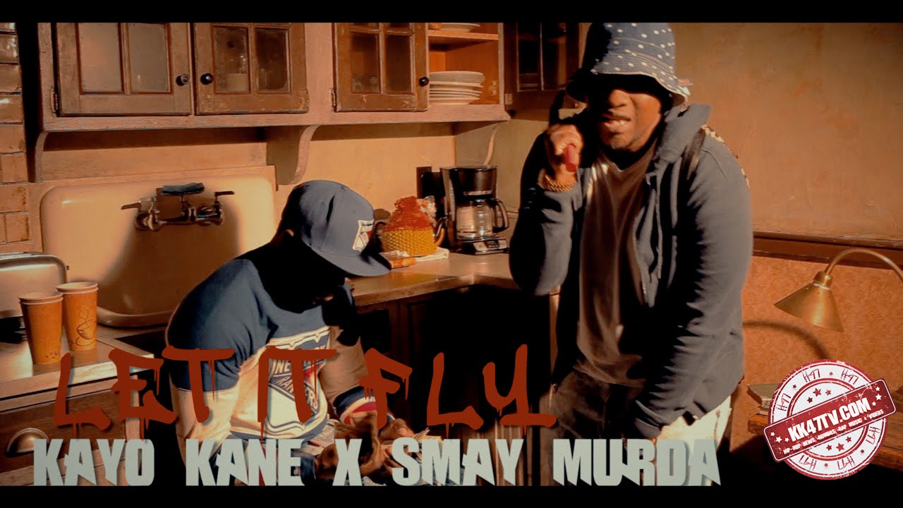 KK47 PRESENTS: Smay Murda x Kayo Kane - Let it Fly
