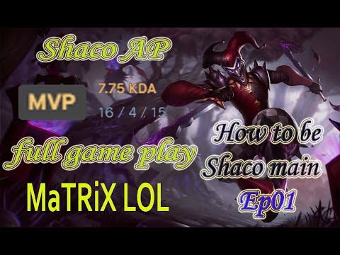 League of Legends S10 Ranked full gameplay- How To Be Shaco AP main Ep01 - كيف تصبح محترف بشاكو AP