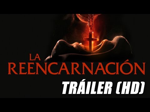 Trailer en V.O.S.E. de La Reencarnación