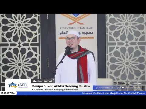 Menipu Bukan Akhlak Seorang Muslim - Khotbah Jumat