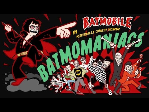 Batmobile - BatmoManiacs (Official Video)