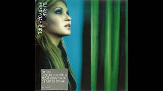 DJ Rap - Everyday Girl (Kenny Ken Girl Mix)