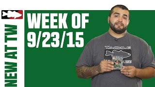 What's New At Tackle Warehouse 9/23/15