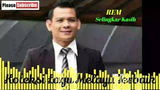 Download lagu REM - Selingkar Kasih mp3 Download lagu REM - Selingkar Kasih mp3