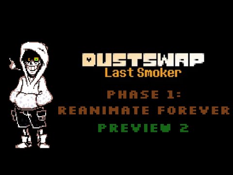 Dustswap: last smoker animation phase 1 preview 2
