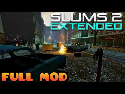 HALF LIFE 2 SLUMS 2 (Extended) | Full Mod Walkthrough | No Commentary
