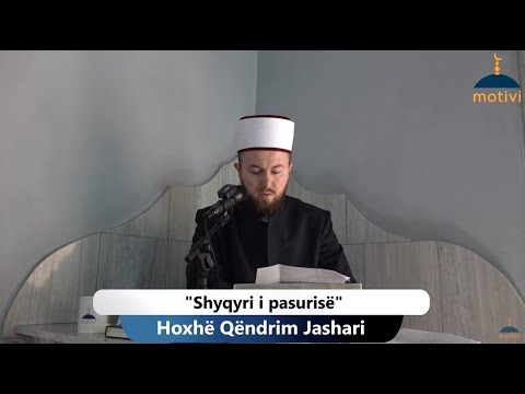 Shyqyri i pasurisë - Xhumaja 18.02.2022