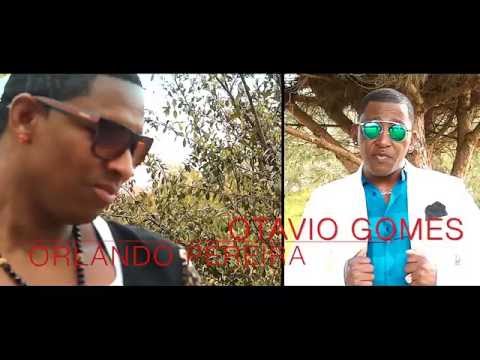 OTAVIO GOMES feat ORLANDO P  ka bu dexam (OFFICIALVIDEO 2016)