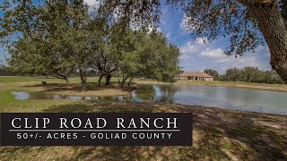 Clip Road Ranch - 50+/- Acres - Goliad Co.