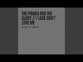 Love Don't Love Me