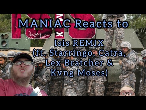 MANIAC Reacts to Joyner Lucas - Isis (Remix) (ft. Lex Bratcher, etc.) (REACTION) | REMIX KILLERS!!!