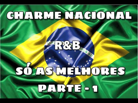 1ª HORA DE CHARME NACIONAL R&B "SEM VINHETAS" MIXADO 1