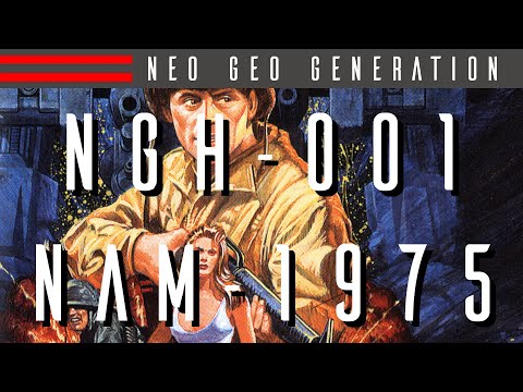 NGH-001: Nam-1975 - Neo Geo Generation | Basement Brothers | Neo Geo Collection