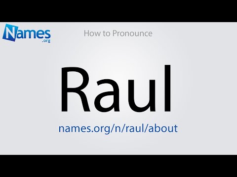 How to Pronounce Raul