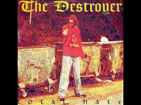 THE DESTROYER - i'm a calm guy