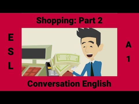 Conversation Tutorial - Shopping: Using Cash or Credit Card