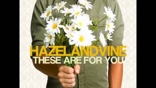 Hazel and Vine - Fly By Kite