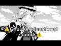 Chuuya educational sounds (fr this time)