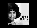 Accentuate the Positive - Aretha Franklin