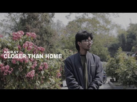 KIDKAT- Closer Than Home (Prod. by 4lexf x Daniel Saint)- Official Music Video