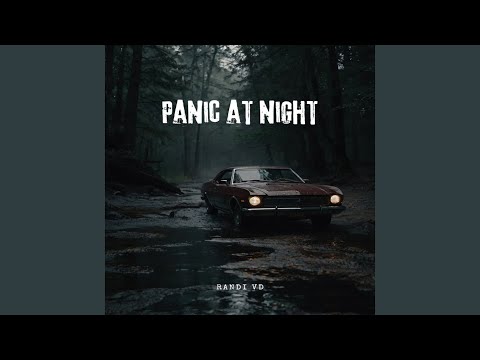PANIC AT NIGHT