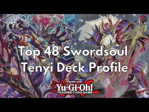Yu-Gi-Oh! DIFO Regional 33rd Place - Swordsoul Tenyi Deck Profile - Fort Worth TX May 2022