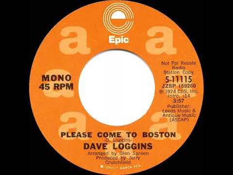 1974 Dave Loggins - Please Come To Boston (mono radio promo 45)