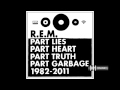 R.E.M. - A Month of Saturdays 