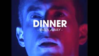 Dinner - "Walk Away" Acephale, Cologne