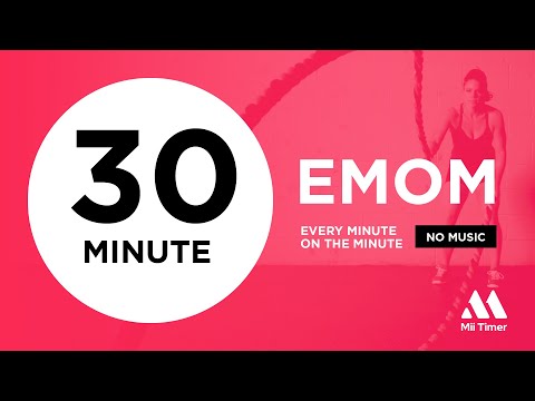 30 minute EMOM Timer Without Music
