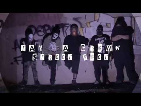 Tay Da Crown - Street Poet