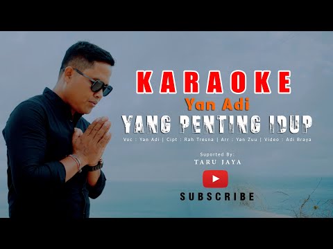 KARAOKE - Yan Adi - YANG PENTING IDUP (Karaoke official)