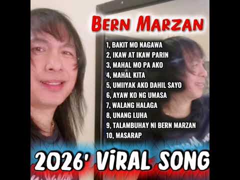 2026' Viral Song Album of Bern Marzan 