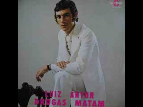 Cantor Luiz Artur - Drogas Matam original