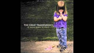 The Great transparency - Don't You Ever
