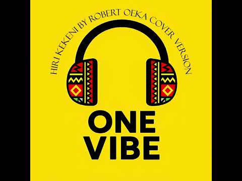 Hiri Kekeni Cover Version   One Vibe